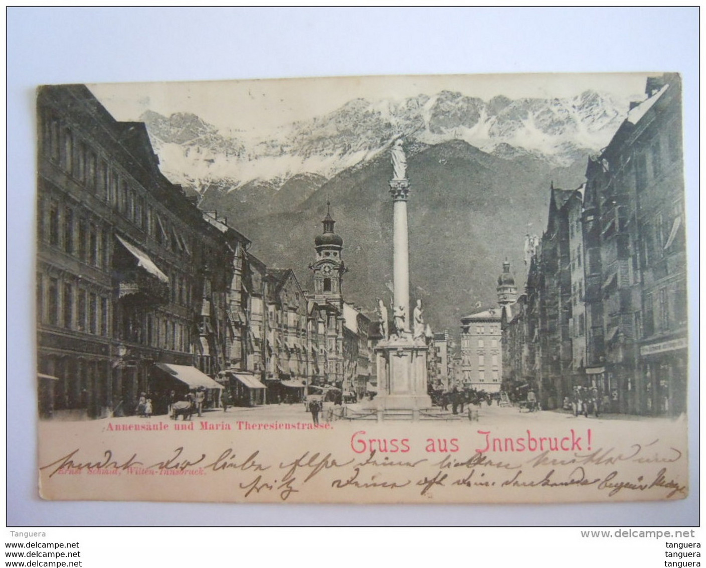 Cpa Autriche Oostenrijk Gruss Aus Innsbruck Annensäule Und Maria Theresienstrasse Animée Used 1899 -&gt;Arnau-&gt;Wien - Innsbruck