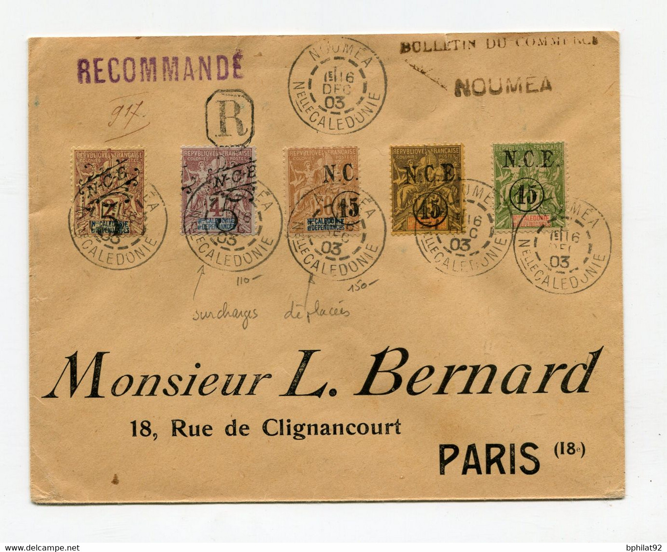 !!! NVELLE CALEDONIE, LETTRE RECO DE NOUMEA DE 1903 POUR PARIS BEL AFFRANCH DONT VARIETES - Storia Postale