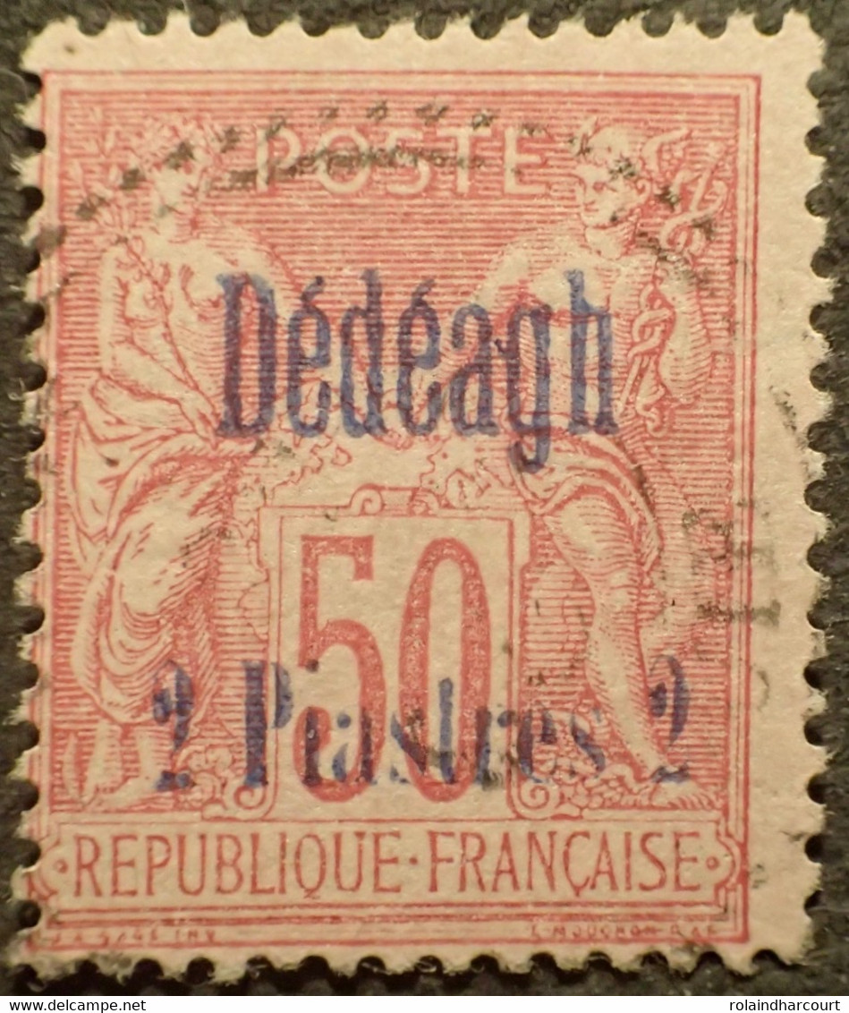 R2245/13 - 1893/1900 - COLONIES FR. - DEDEAGH - N°7 ☉ CàD Perlé - Cote (2017) : 55,00 € - Oblitérés