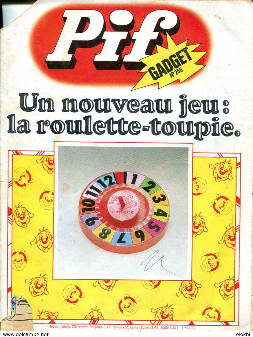 Pif Gadget N°255 - Rahan "Le Dieu Bonheur" - Loup-Noir "Celui Qui Parlait Aux Daims" - - Pif Gadget