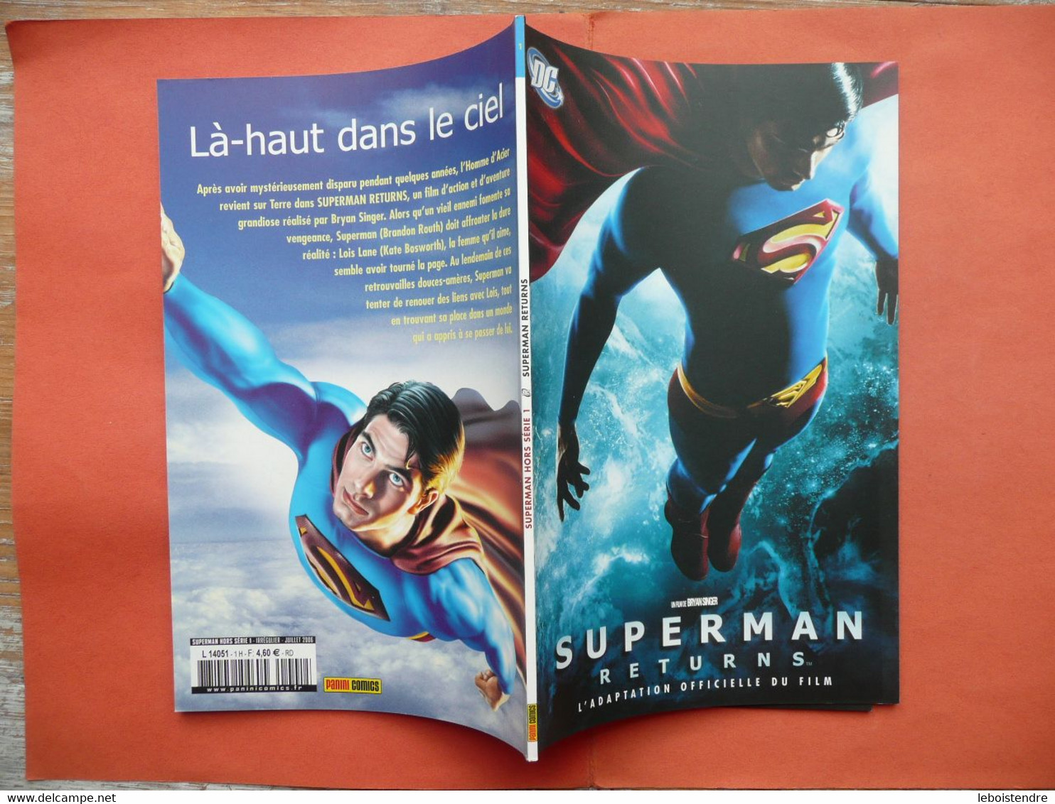 SUPERMAN HORS SERIE N 1 JUILLET 2006 SUPERMAN RETURNS L ADAPTATION OFFICIELLE DU FILM  DC COMICS TRES BON ETAT - Superman