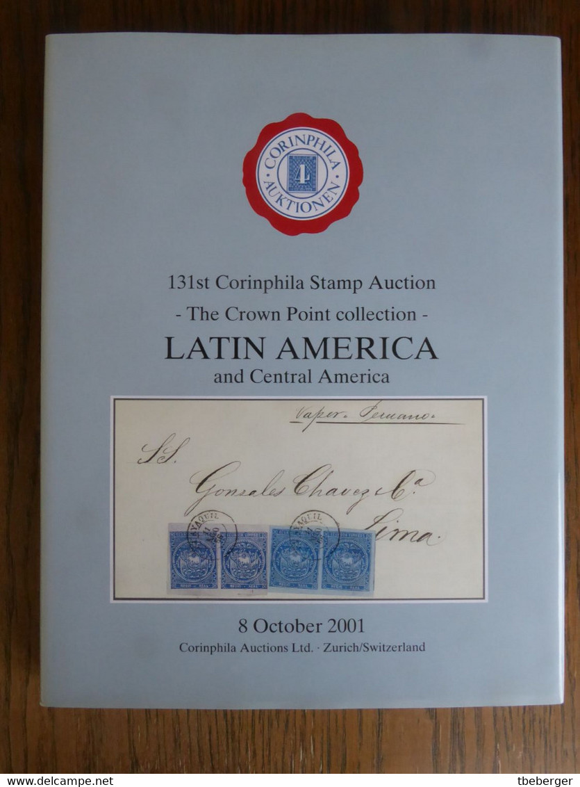 AC Corinphila 131 Auction 2001: Special Auction Latin America & Central America, The Crown Point Collection - Auktionskataloge
