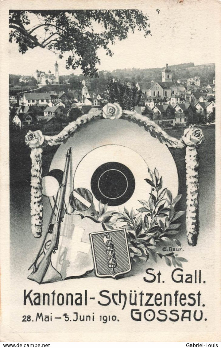 St. Gall Kantonal-Schutzenfest 1910 Gossau - Gossau