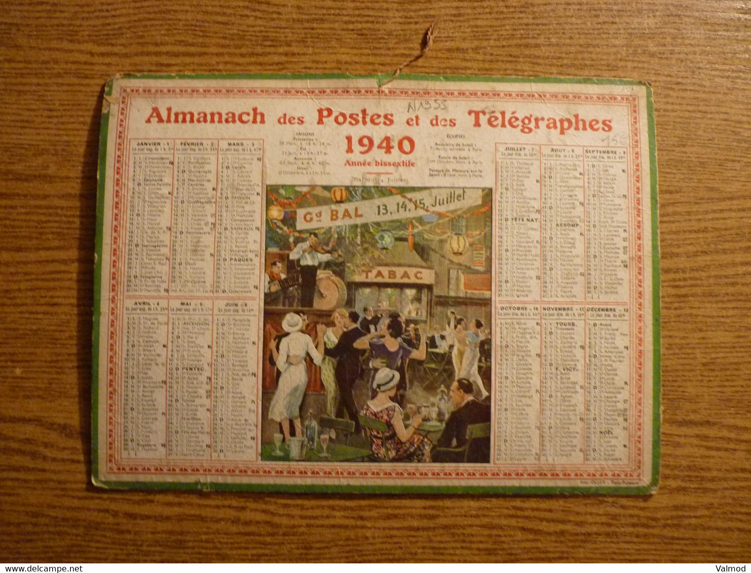 Almanach Des Postes Et Des Télégraphes 1940 - "Grand Bal 113-14-15 Juillet - Format 21,5 Cm X 28,5 Cm. - Grand Format : 1921-40