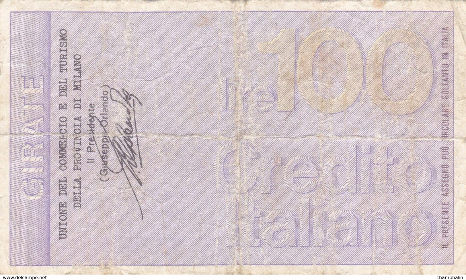 Italie - Billet De 100 Lire - Credito Italiano - 3 Septembre 1976 - Emissions Provisionnelles - Chèque - [ 4] Provisional Issues