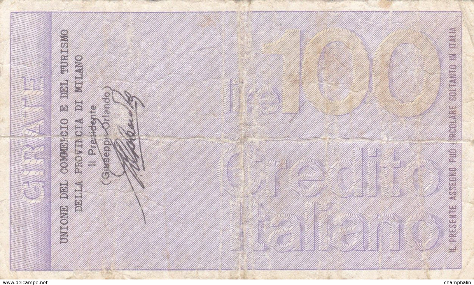 Italie - Billet De 100 Lire - Credito Italiano - 3 Septembre 1976 - Emissions Provisionnelles - Chèque - [ 4] Vorläufige Ausgaben