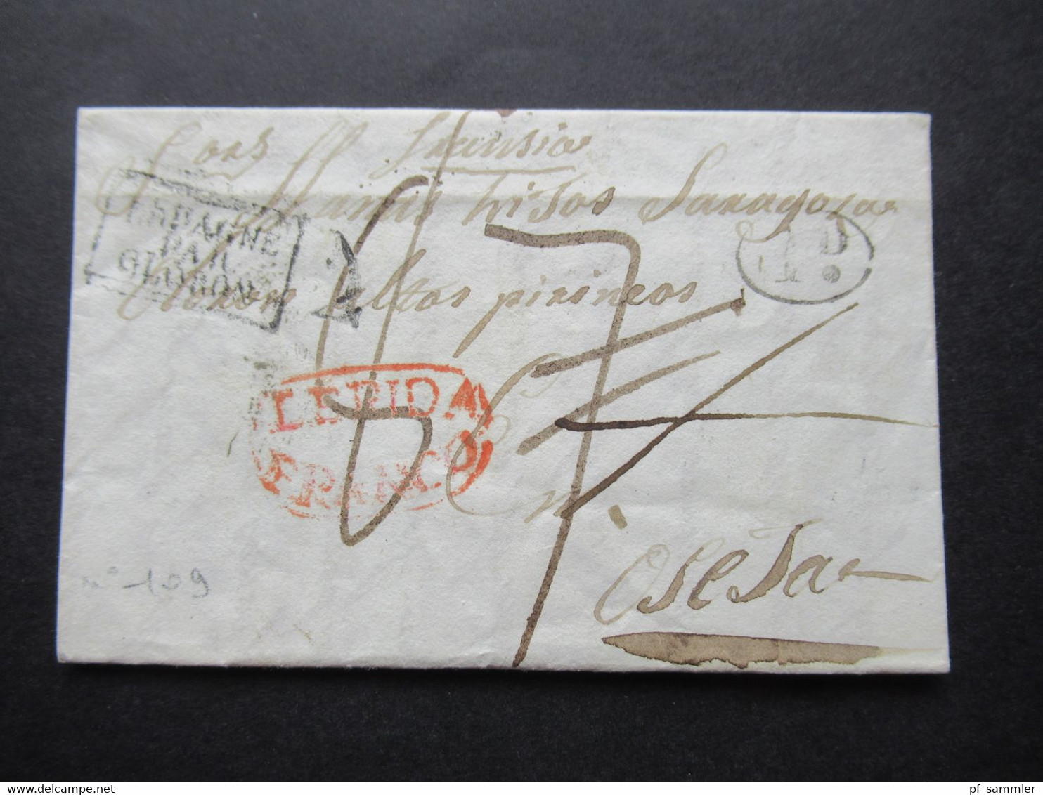 Spanien 28.11.1838 Ra3 Espagne Par Oloron Und Roter Ovalstempel Ledida Franco Nach Osesac Rücks. 4 Stempel! - ...-1850 Prephilately