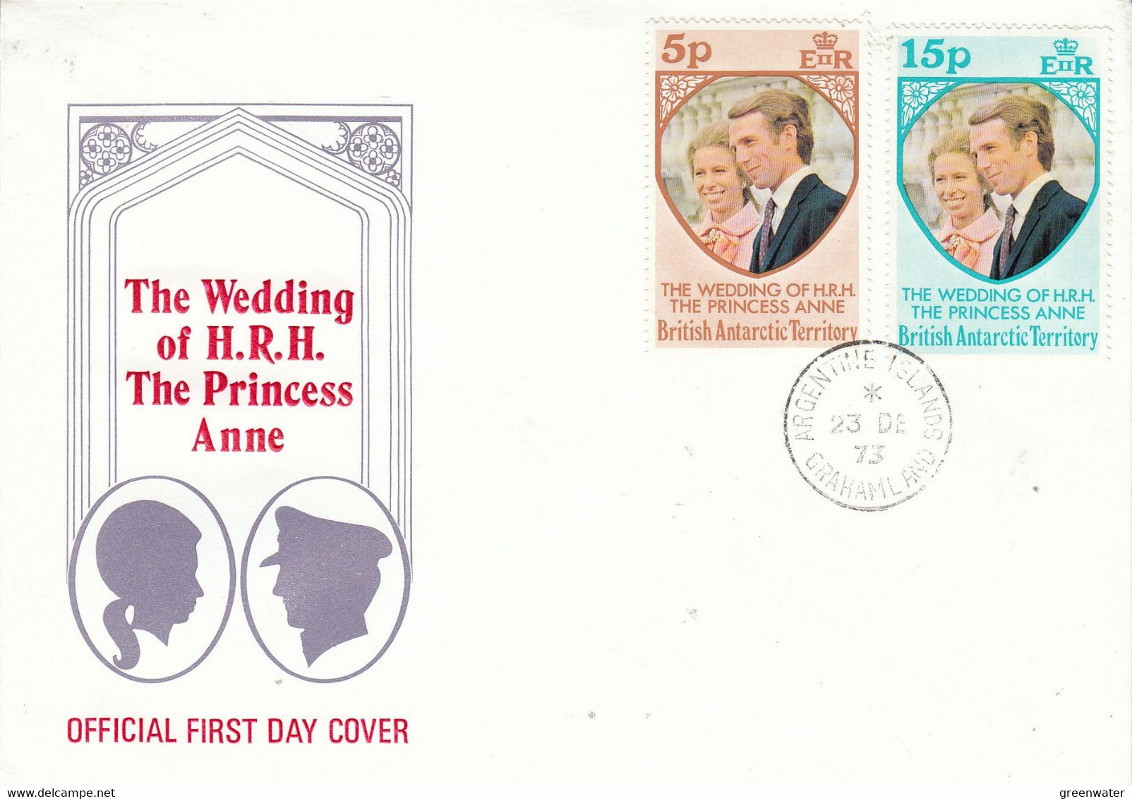 British Antarctic Territory (BAT) 1973 Wedding Princess Anne FDC Ca Argentine Isand 23 DE 73 (BA162) - FDC