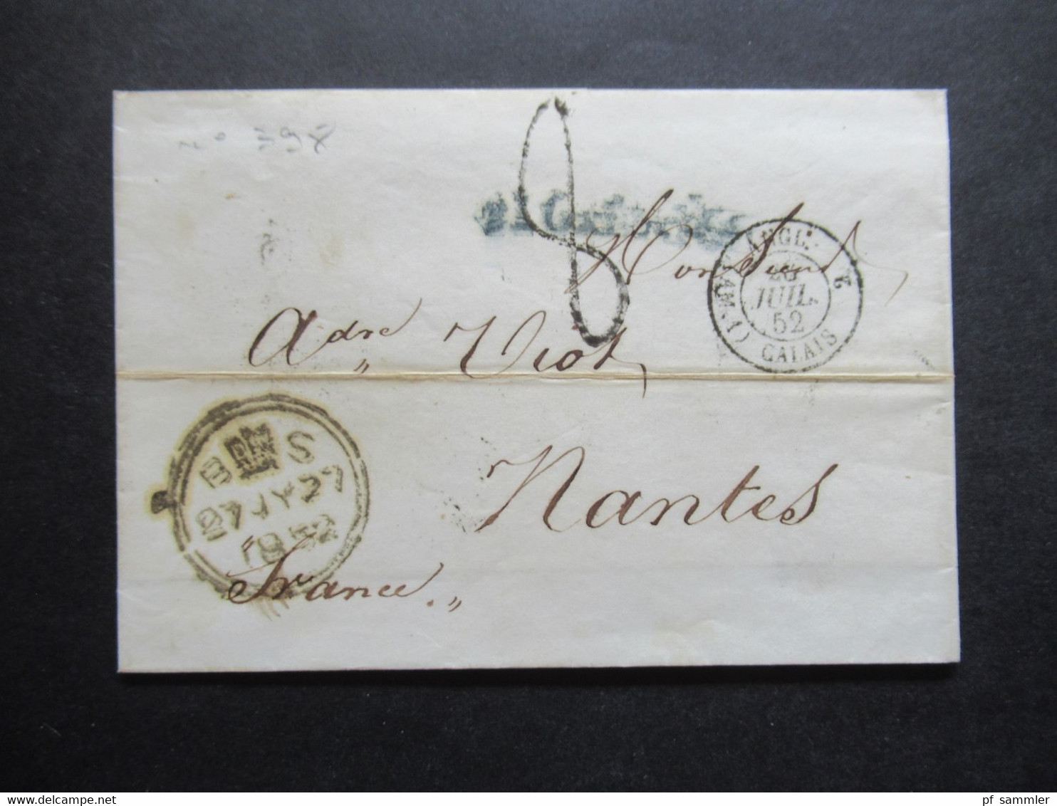 GB London 1852 Stempel B S Mit Krone Und Blauer L1 Oxford / Angl AM 1 Calais 2 über Paris Nach Nantes - Storia Postale