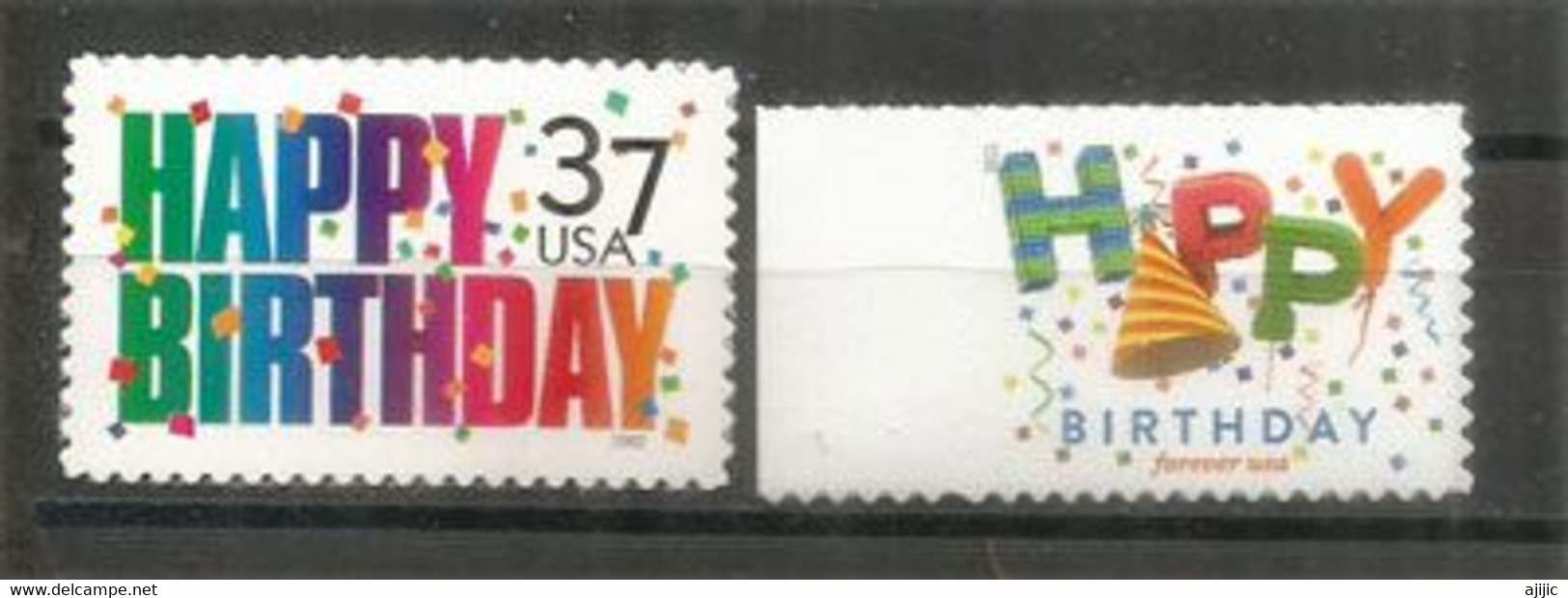 Happy Birthday !  Inclus Forever Stamp.  2 Timbres Neufs ** - Ongebruikt