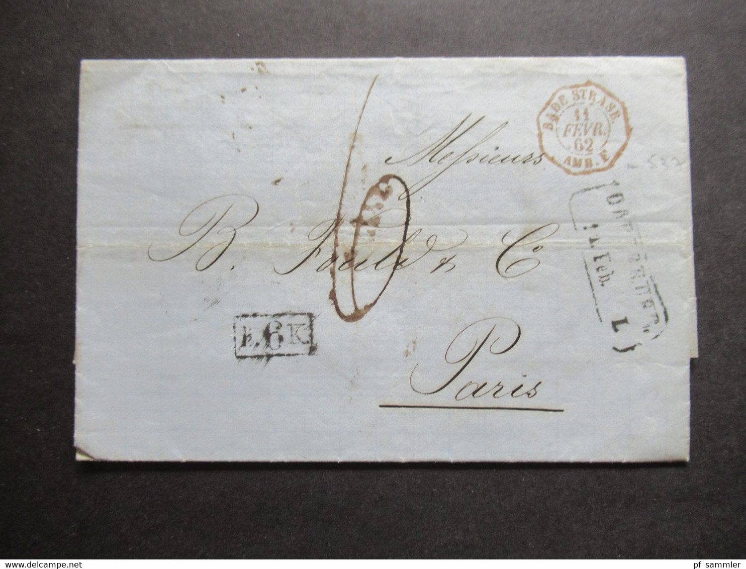 AD Baden 1862 Auslandsbrief Ra2 Carlsruhe Nach Paris Roter 6eck Stempel Bade Strassb. 11. Fevr. 62 AMB. F. - Storia Postale