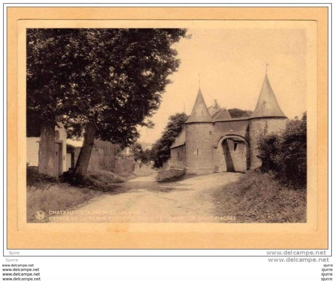 ECAUSSINNES LALAING - Château - Entrée De La Ferme Fortifiée - Kasteel * - Ecaussinnes