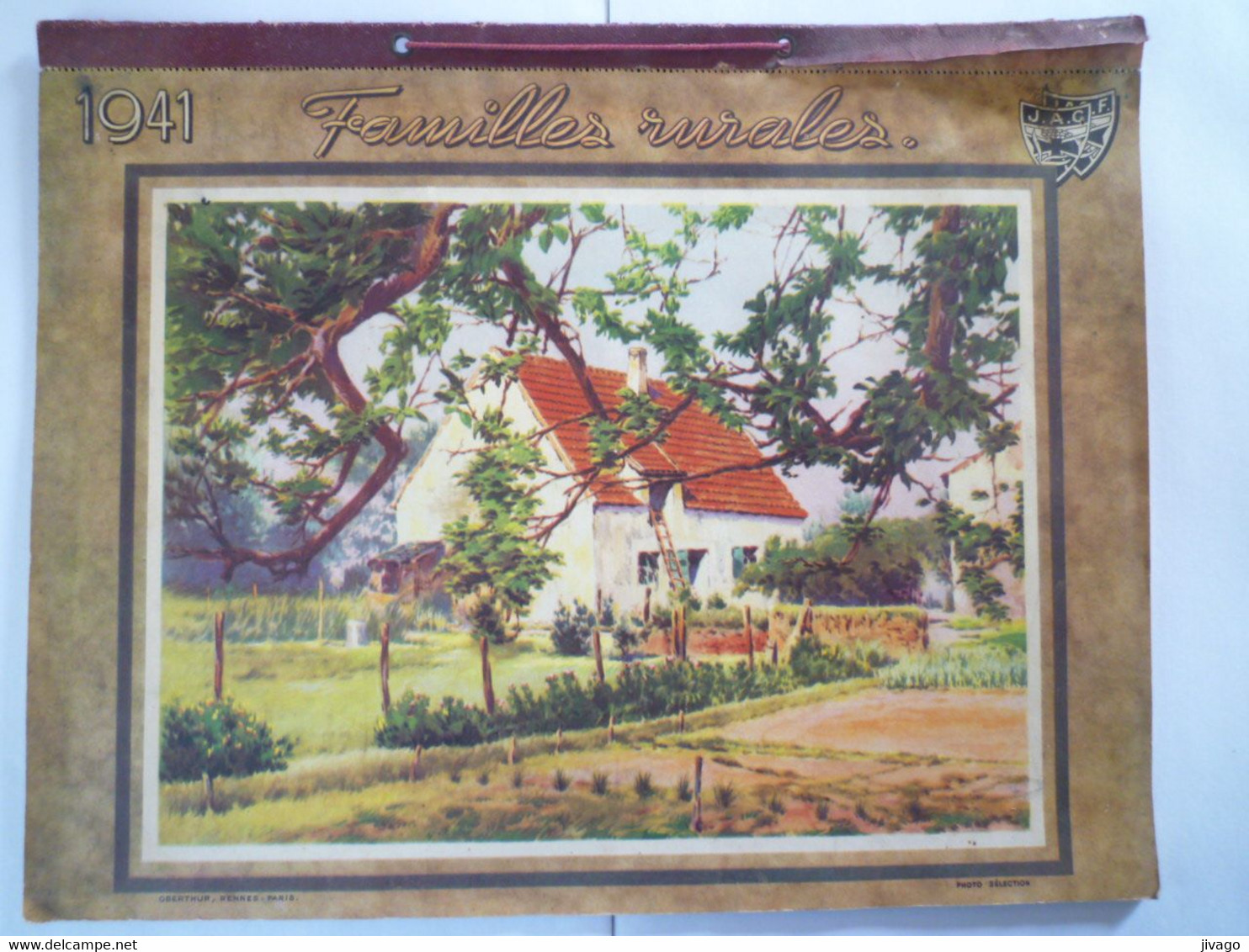 2022 - 1864  CALENDRIER  " FAMILLES RURALES  1941 "  Format  24,5 X 31 Cm   -  RARE    XXX - Tamaño Grande : 1941-60