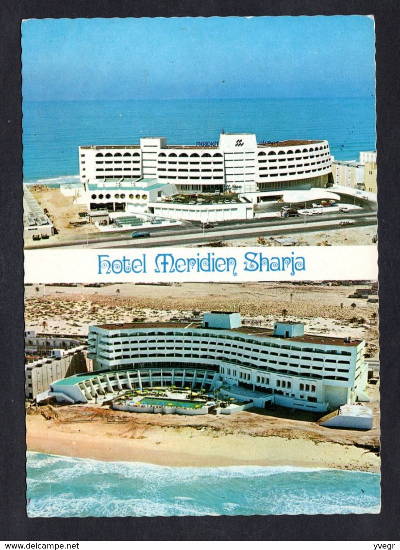 Emirats Arabes Unis - SHARJA / U.E.A. - Hôtel Méridien (Peichar N° 46) 2 Vues - Verenigde Arabische Emiraten