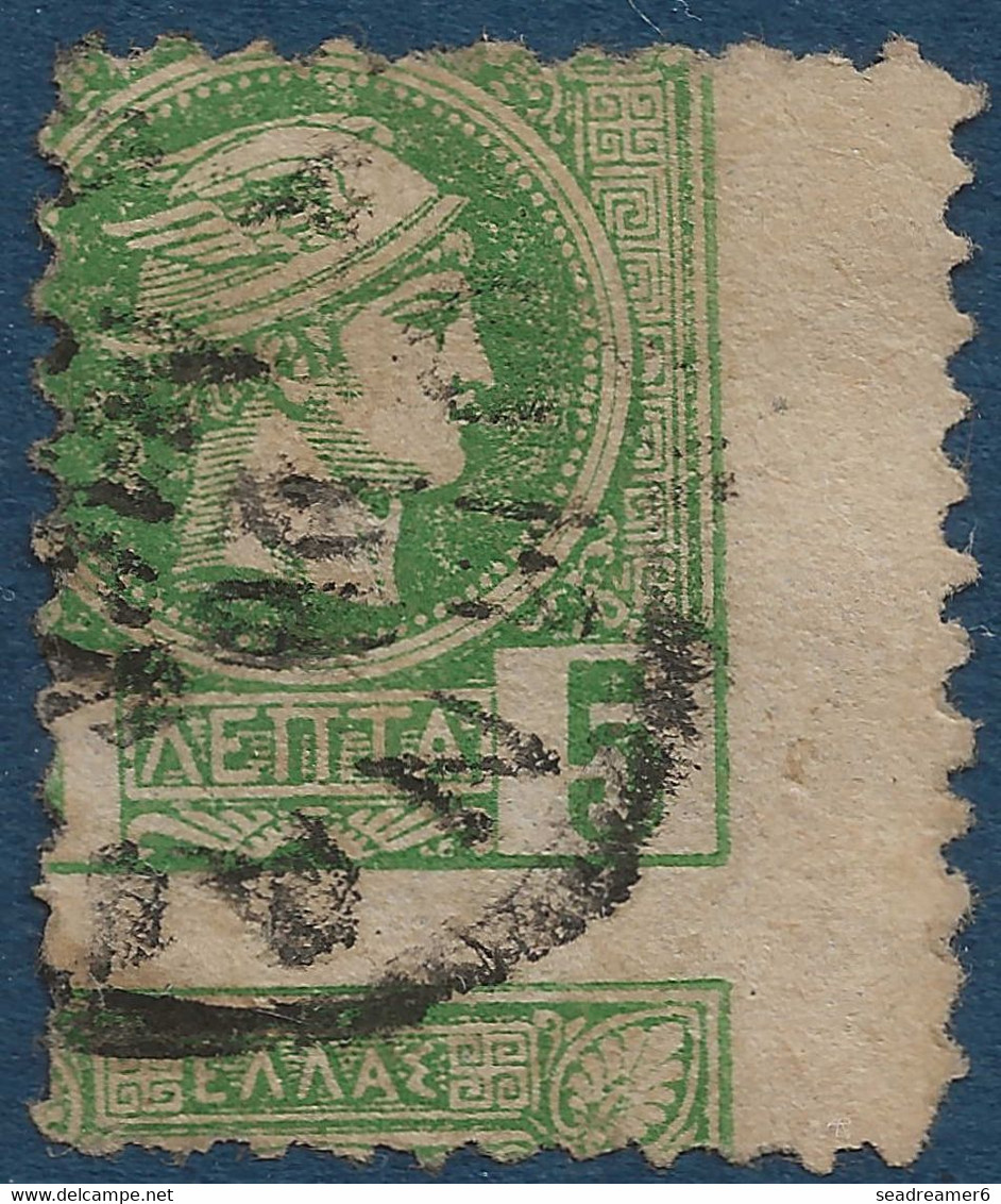 GRECE N°93 5L Vert Oblitéré  Variété Superbe Piquage Très à Cheval RR Ainsi !! - Used Stamps