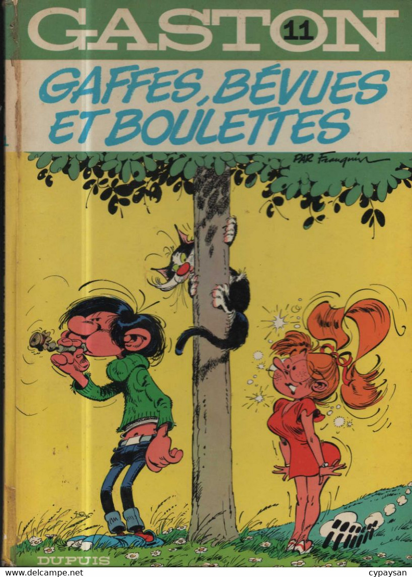 Gaston 11 Gaffes, Bévues Et Boulettes RE BE Dupuis 01/1974 Gilson Bercovici (BI6) - Gaston