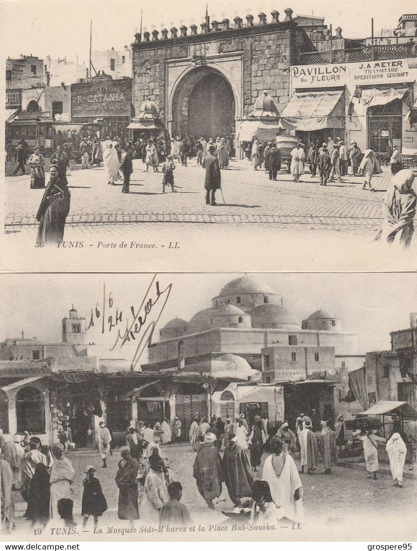 TUNIS PORTE DE FRANCE + MOSQUEE SIDI M'HAREZ ET LA PLACE BAB SOUIKA 1924 - Tunisie