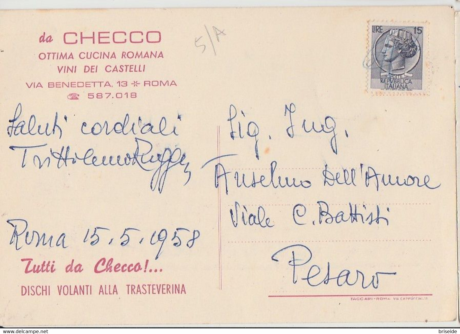 ROMA CHECCO ER CARRETTIERE  CUCINA ROMANA VINI DEI CASTELLI VIA BENEDETTA F/G VIAGGIATA 1958 - Cafés, Hôtels & Restaurants
