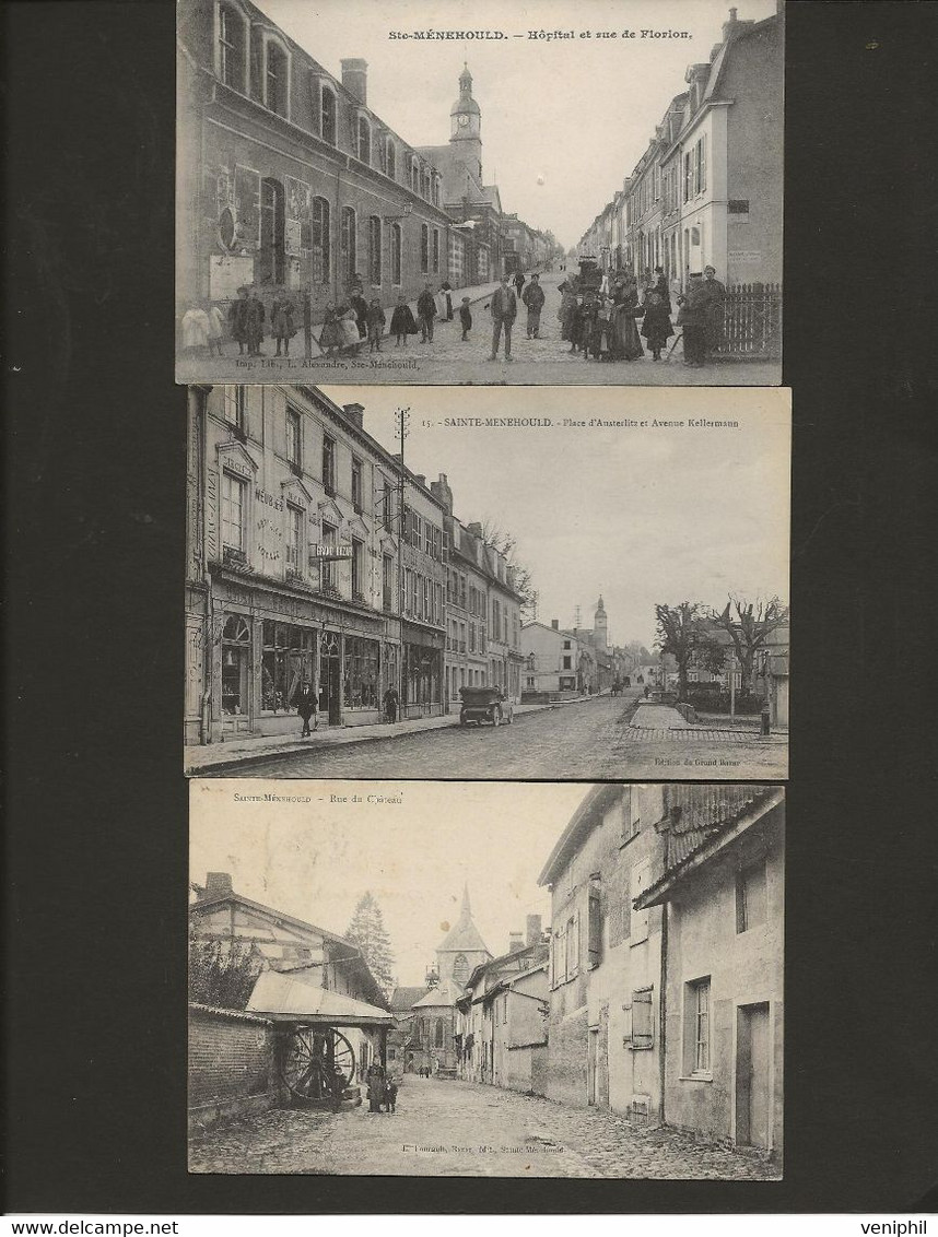 SAINTE - MENEHOULD -LOT DE 3 CARTES -HOPITAL -RUE DU CHATEAU - PLACE D'AUSTERLITZ --ANNEE 1908-1910 - Sainte-Menehould