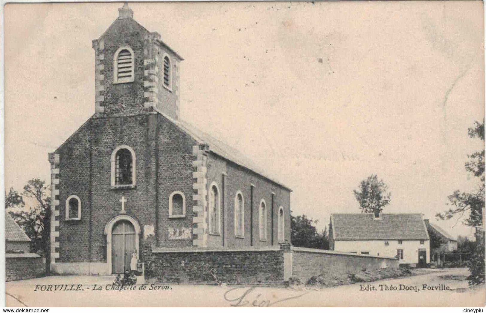 Forville - La Chapelle De Seron - Ed. Théo Docq - Fernelmont