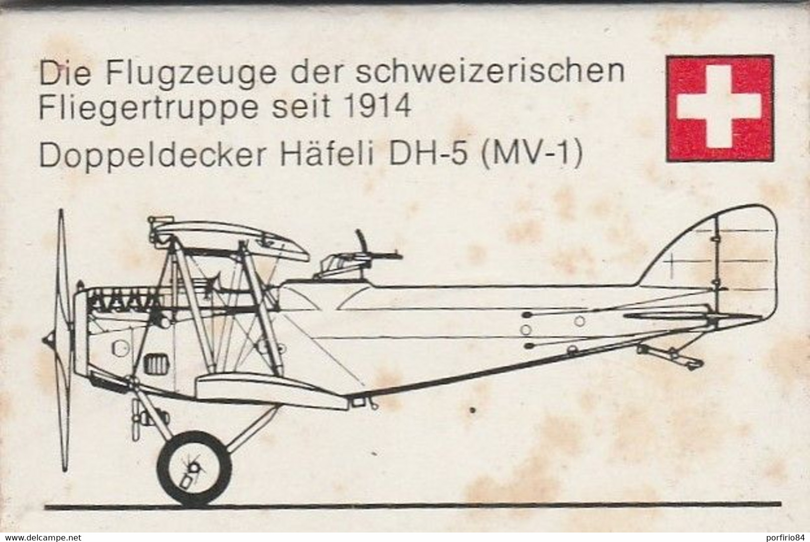 RARA SCATOLA FIAMMIFERI GLI AEROPLANI DELL'AVIAZIONE SVIZZERA DAL 1914 - DOPPELDECKER HAFELI DH-5 - Boites D'allumettes