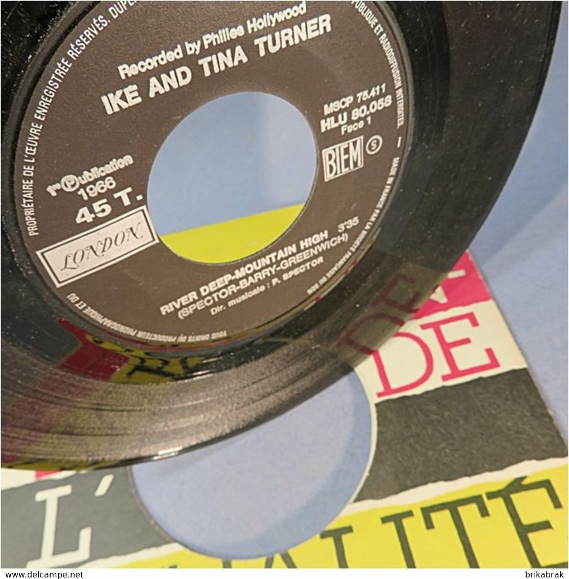 °° DISQUE VINYLE IKE & TINA TURNER RIVER DEEP-MOUNTAIN HIGH 1966 + Musique Chanson Spector - 45 T - Maxi-Single