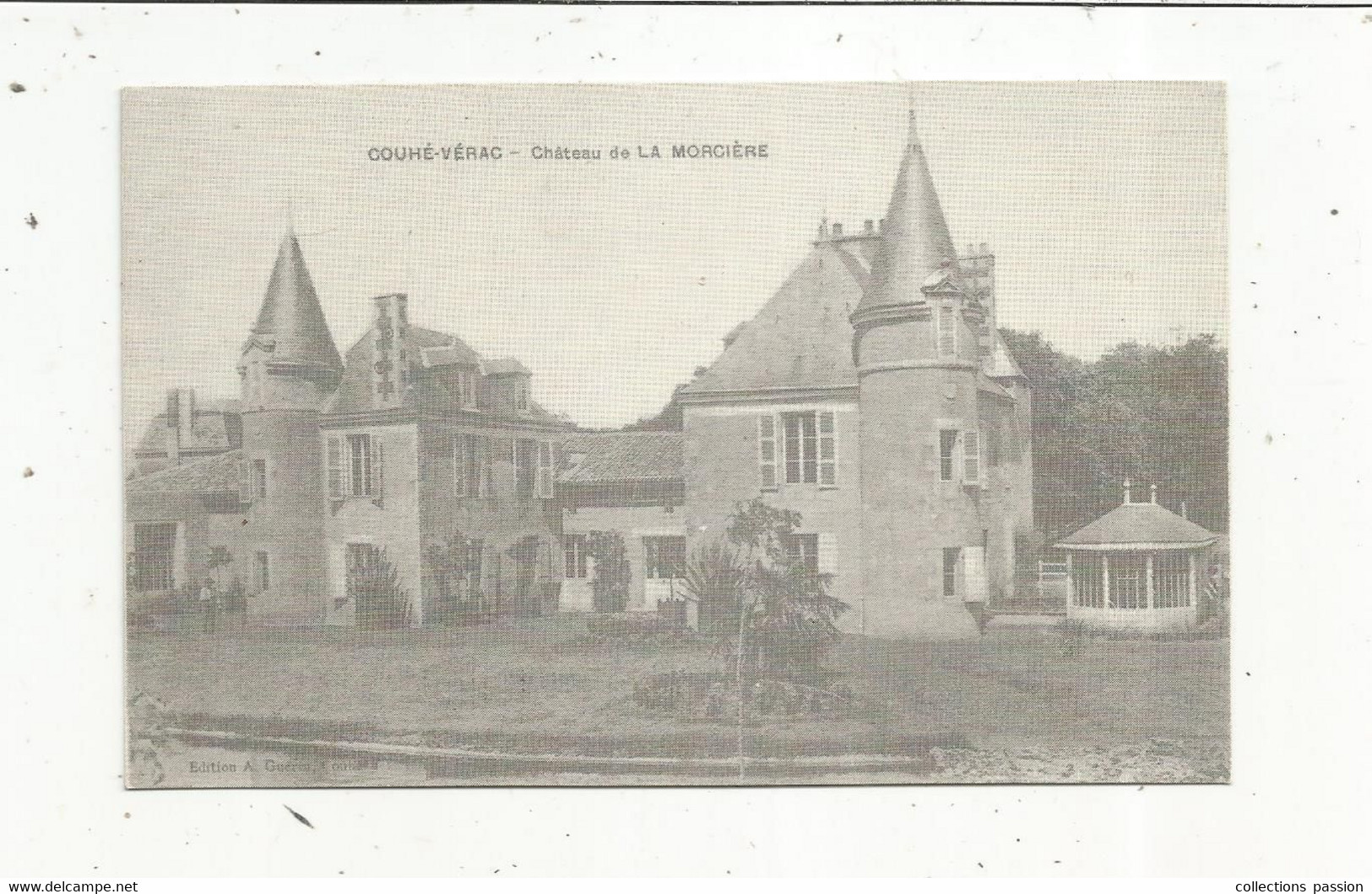 Cp , 86 , COUHE-VERAC, Château De La MORCIERE , Imp. Baron-Demellier ,vierge , 2 Scans - Couhe