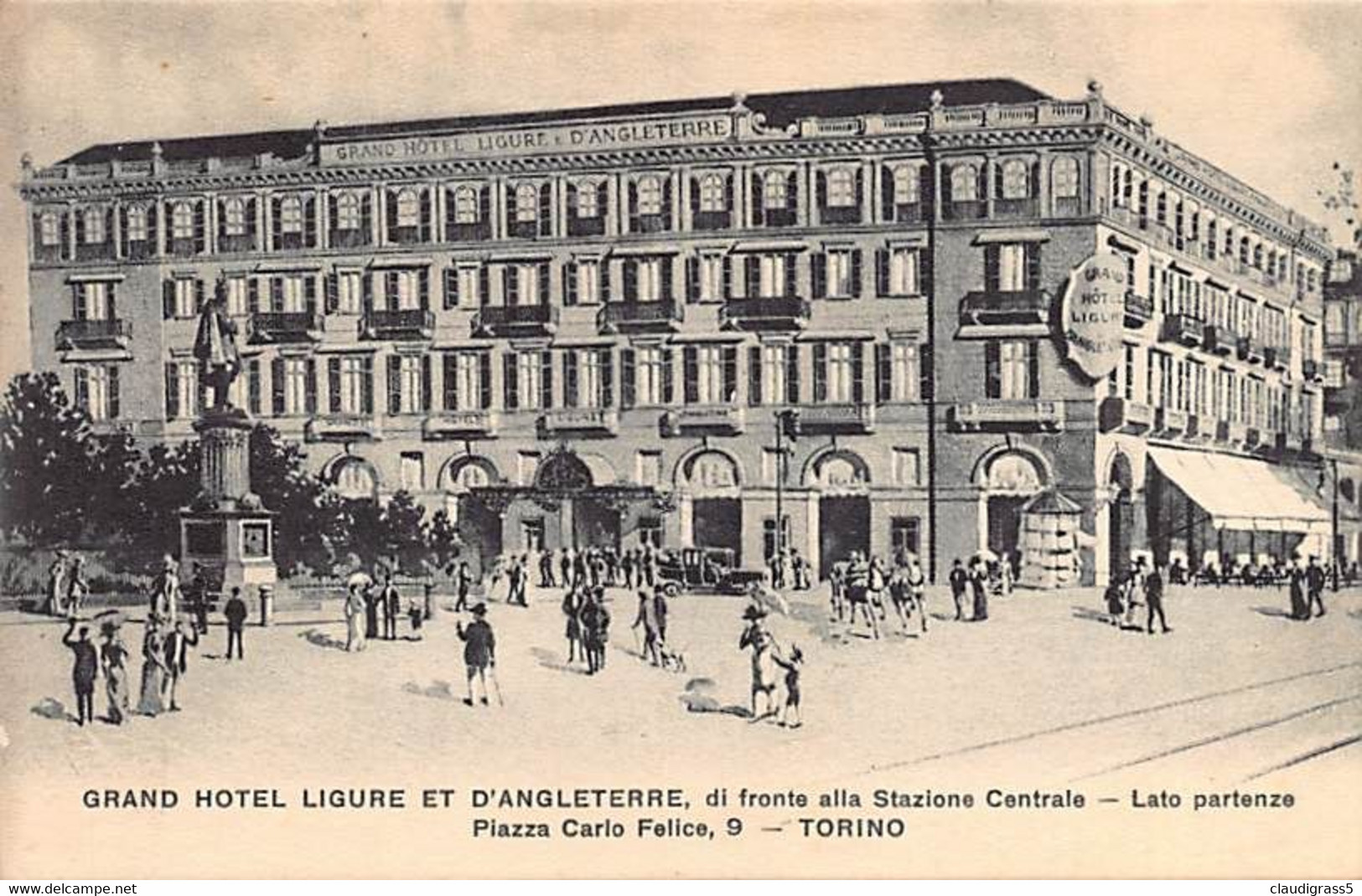 3006"TORINO  GRAND HOTEL LIGURE ET D'ANGLETERRE Di Fronte Alla Stazione Centrale-Lato Partenze.Piazza Carlo Felice. - Cafés, Hôtels & Restaurants