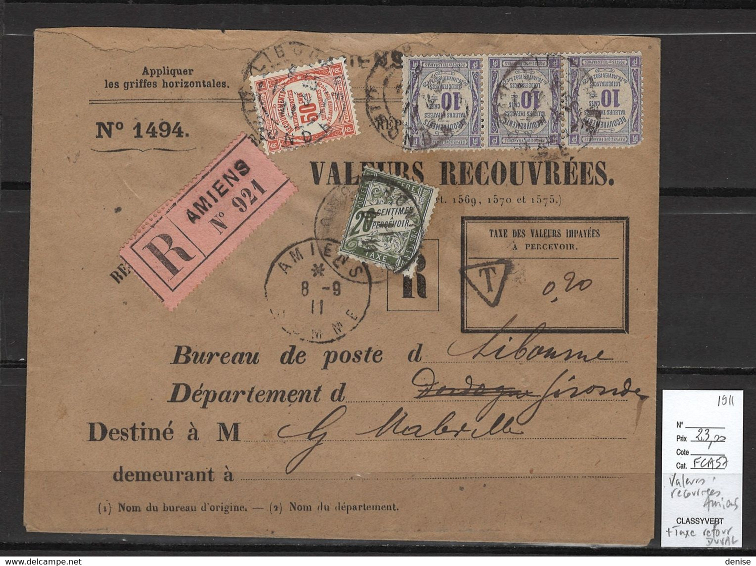 France - Valeurs Recouvrées - Amiens Et Taxe Retour Duval 20 Cts - 1911 - 1859-1959 Brieven & Documenten