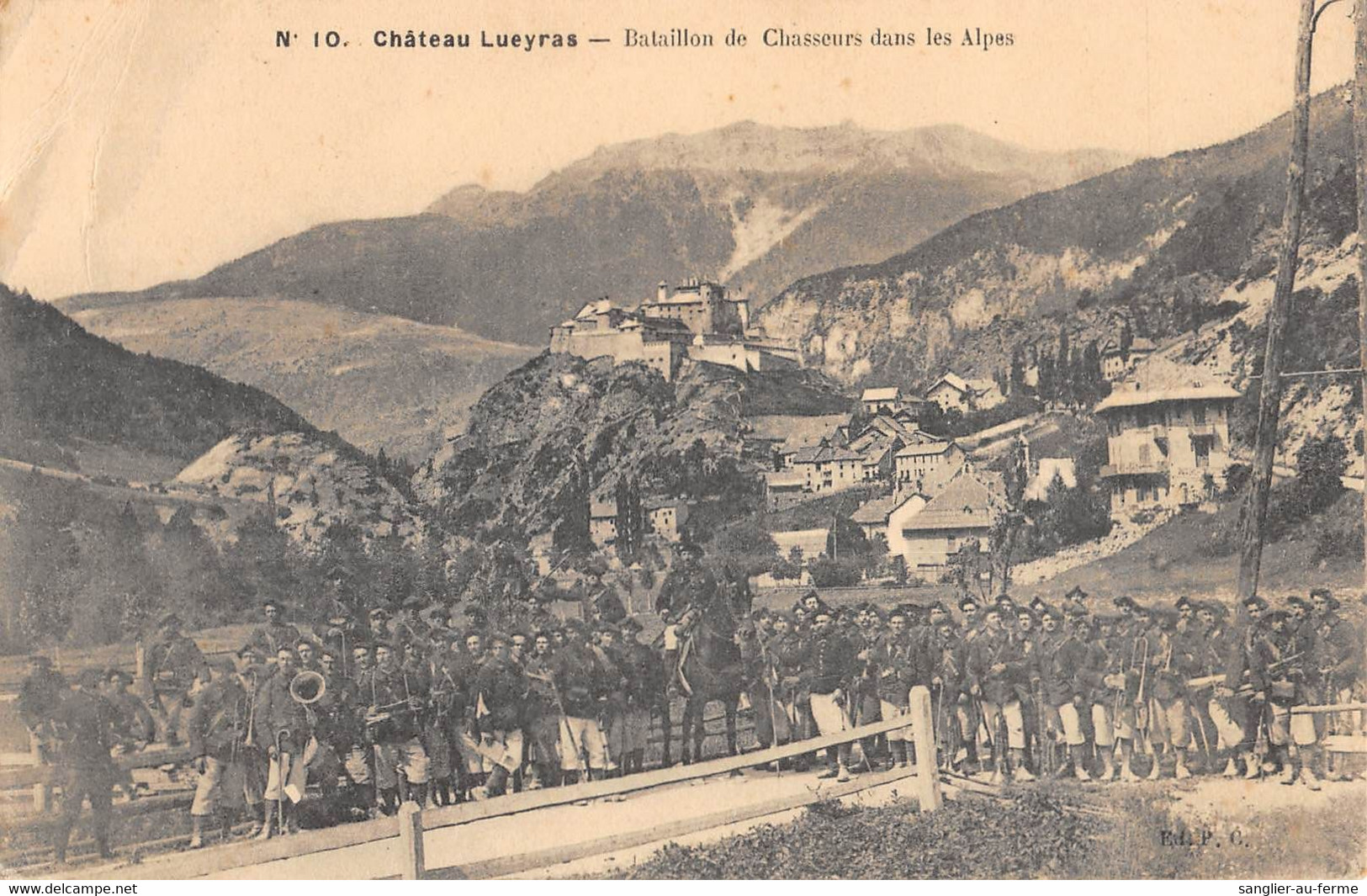 CPA 05 CHATEAU QUEYRAS BATAILLON DE CHASSEURS DANS LES ALPES - Other & Unclassified