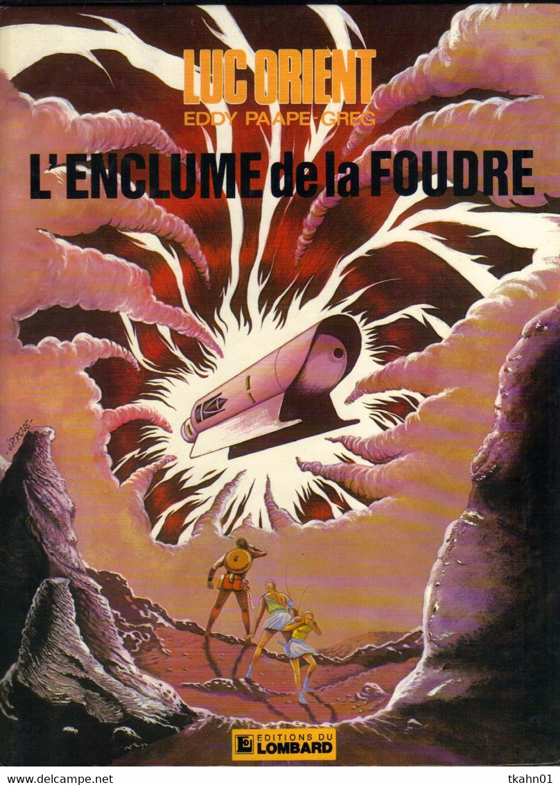 LUC-ORIENT N ° 13   " L' ENCLUME DE LA FOUDRE   "  LE LOMBARD   DE 1986 - Luc Orient