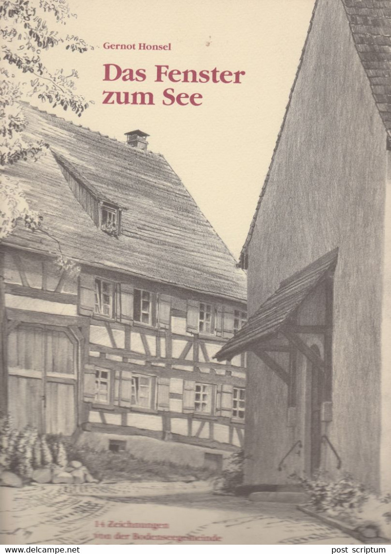 Pochette Avec 14 Illustrations - Gernot Honsel Das Fenster Zum See 14 Zeichnungen Von Der Bodensee Gemeinde Gaienhofen - Kunstführer