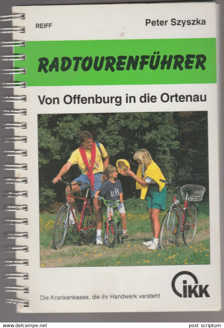 Livre - P Szyszka, Radtourenführer Von Offenburg Indie Ortenau - Baden-Wurtemberg