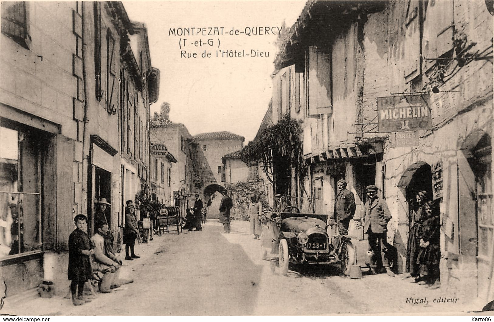 Montpezat De Quercy * Rue De L'hôtel Dieu * Automobile Voiture Ancienne * Garage Automobile - Montpezat De Quercy