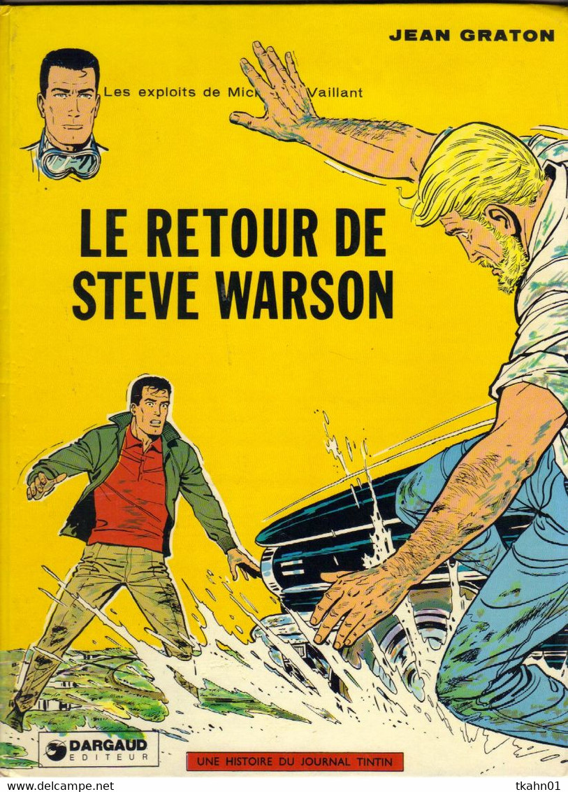 MICHEL-VAILLANT  "  LE RETOUR DE STEVE WARSON  "  DARGAUD - Michel Vaillant