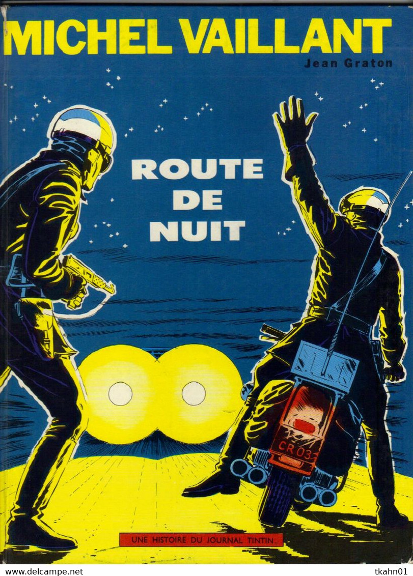 MICHEL-VAILLANT  "  ROUTE DE NUIT   "  DARGAUD  DE 1972 - Michel Vaillant