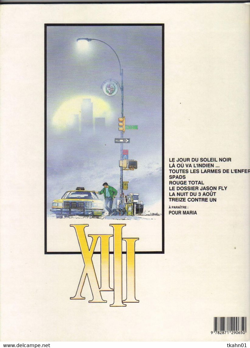 X III  "  TREIZE CONTRE UN    "  DARGAUD  DE 1991 " E-O " - XIII