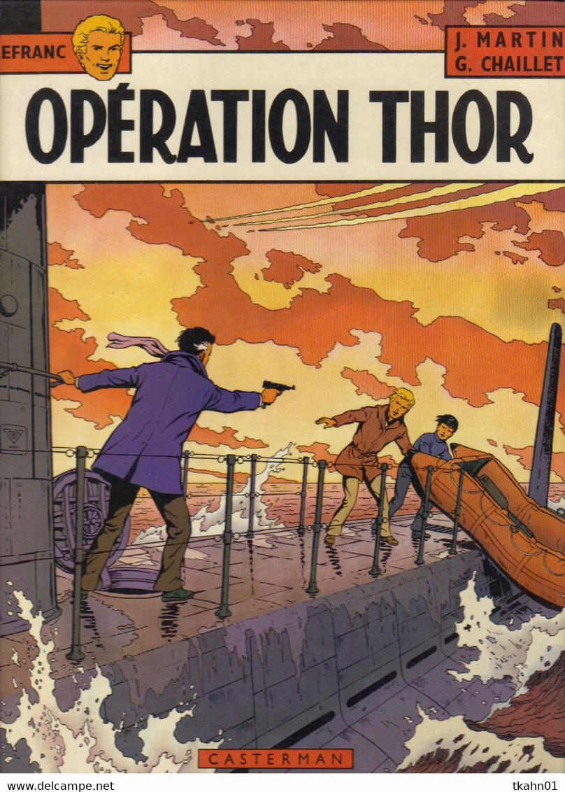 LEFRANC  " OPERATION THOR    " CASTERMAN  DE  1981 - Lefranc