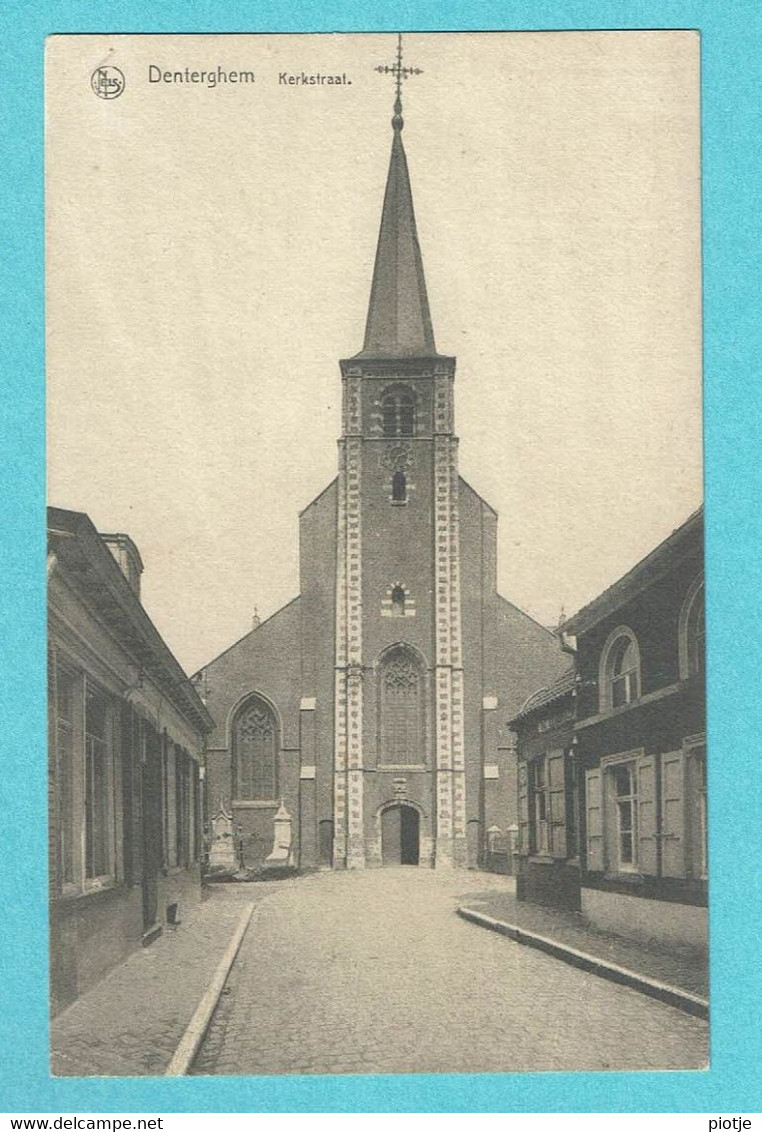 * Dentergem (West Vlaanderen) * (Nels, Uitg Delaere, Drukkerij) Kerkstraat, église, Church, Kirche, Kerk, Old - Dentergem