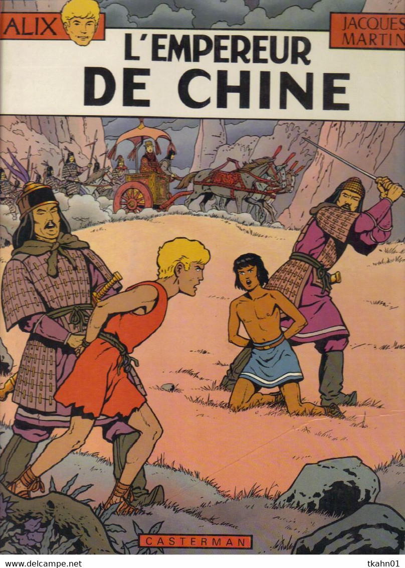 ALIX " L'EMPEREUR DE CHINE   " CASTERMAN DE 1983 " E-O " - Alix