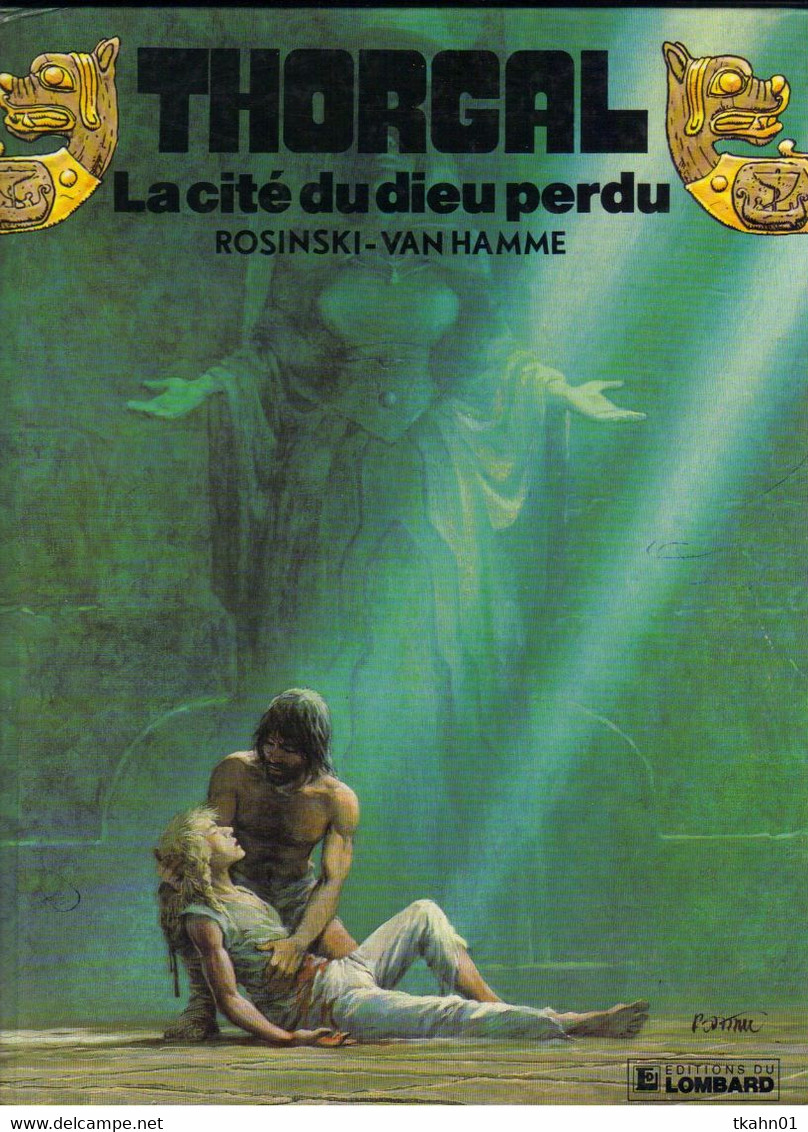 THORGAL N ° 12  " LA CITE DU DIEU PERDU   " LE LOMBARD DE 1987 " E-O " - Thorgal