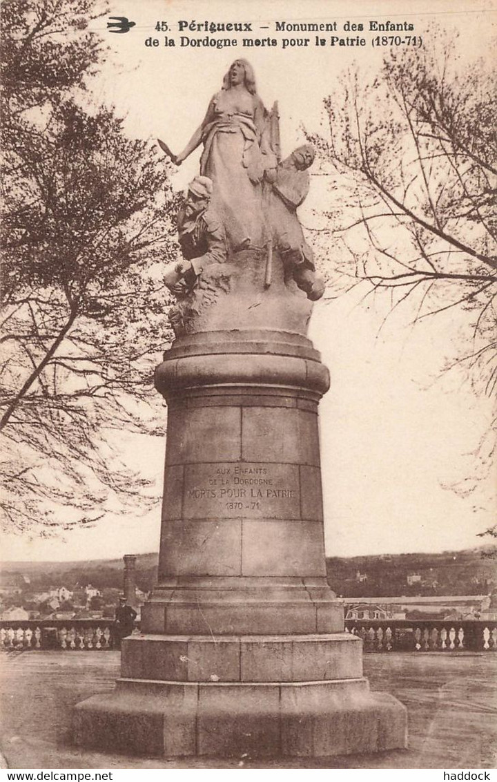 PERIGUEUX : MONUMENT DES ENFANTS DE LA DORDOGNE MORTS POUR LA PATRIE (1870-71) - Périgueux