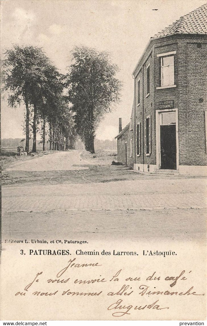 PATURAGES - Chemin Des Larrons. L'Astoquïe (L'Estaminet) - Carte Circulé En 1903 - Colfontaine