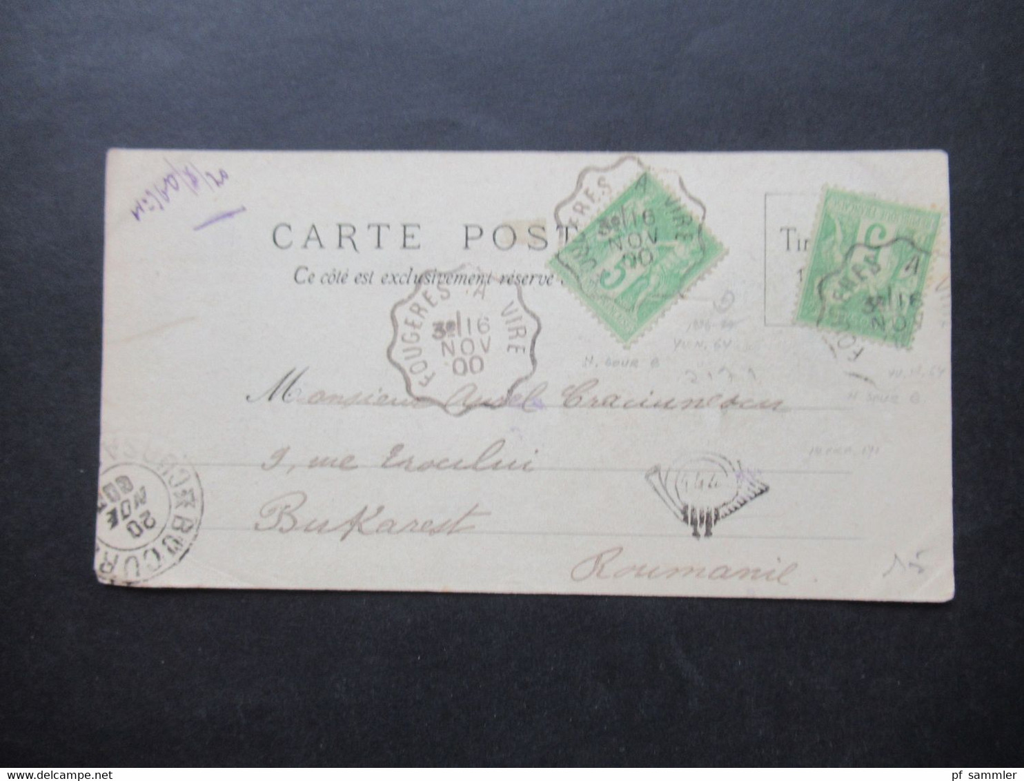 Frankreich 1900 Invalides Paris Nach Rumänien Gesendet Mit Posthornstempel 144 Bahnpost Stempel Fougeres A Vire - Paris (07)