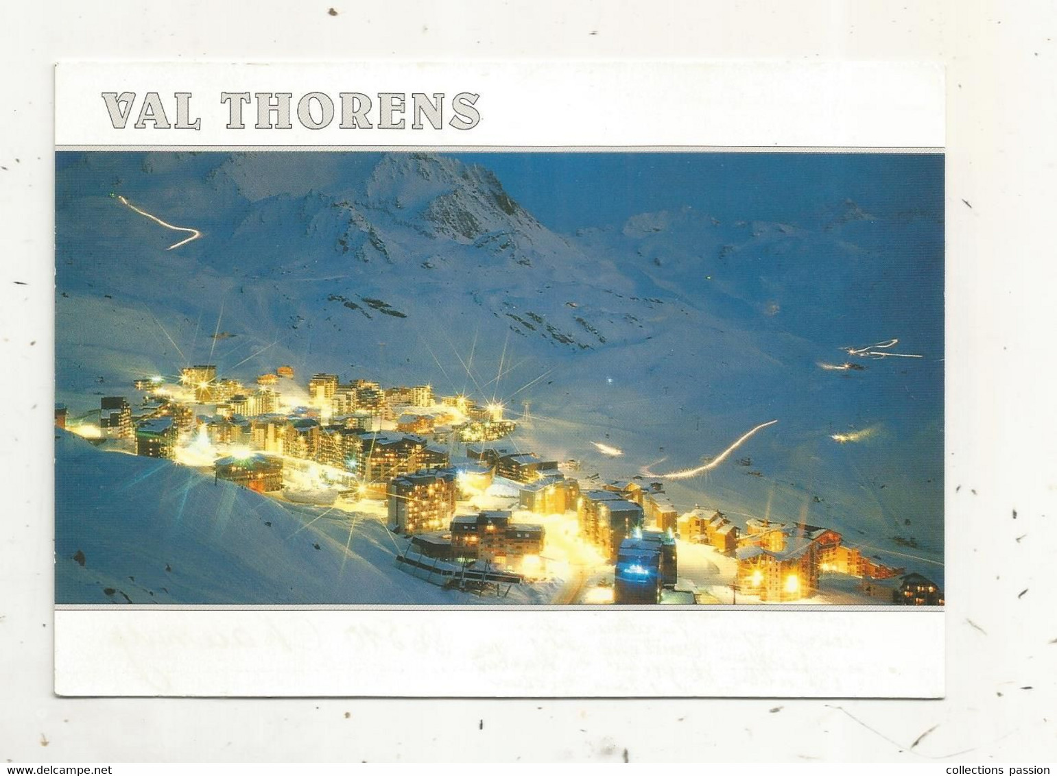 Cp , 73 , VAL THORENS , Vue Générale De La Station Illuminée , Voyagée - Val Thorens