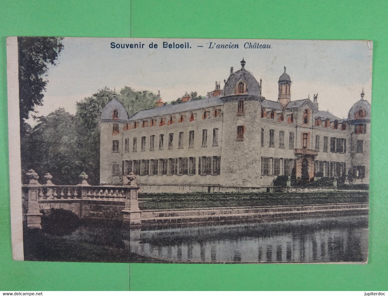 Souvenir De Beloeil L'ancien Château - Beloeil