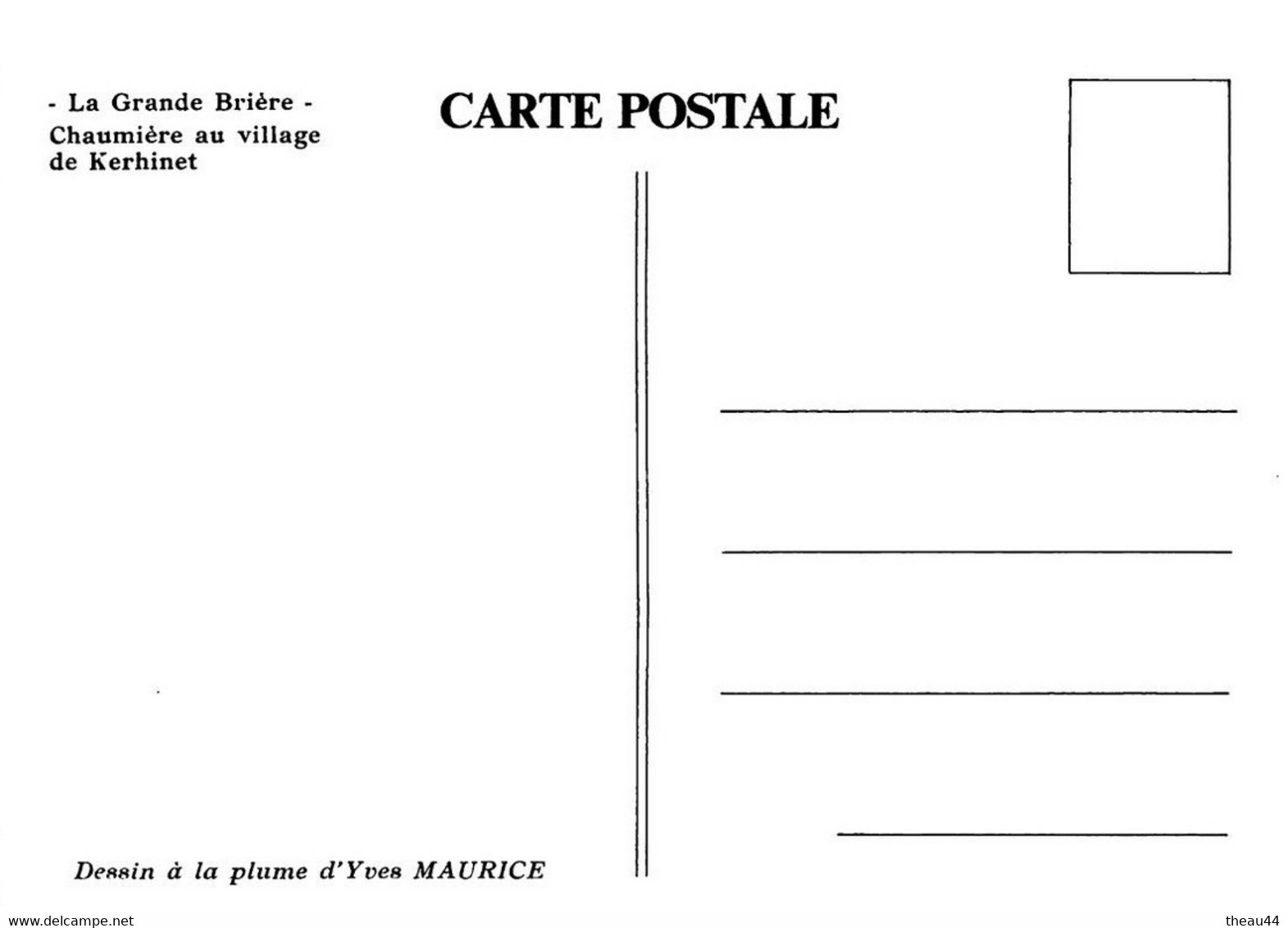 SAINT-LYPHARD  -  Lot de 8 Cartes de la Grande Brière  -  Le Village de KERHINET -  Illustrateur " Yves MAURICE "