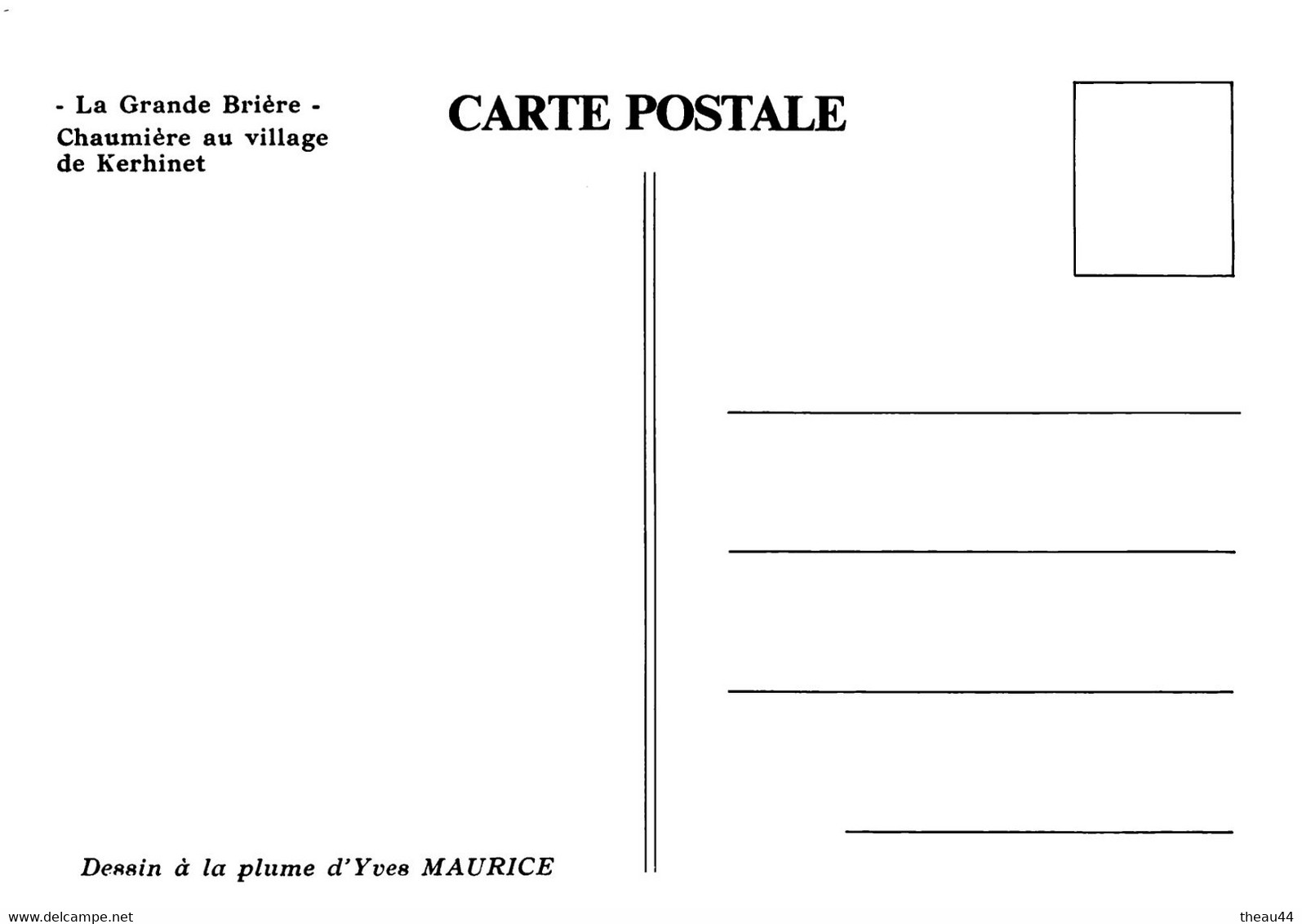 SAINT-LYPHARD  -  Lot de 8 Cartes de la Grande Brière  -  Le Village de KERHINET -  Illustrateur " Yves MAURICE "