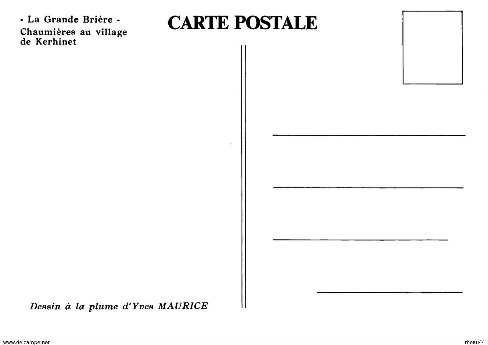 SAINT-LYPHARD  -  Lot de 8 Cartes de la Grande Brière  -  Le Village de KERHINET -  Illustrateur " Yves MAURICE "