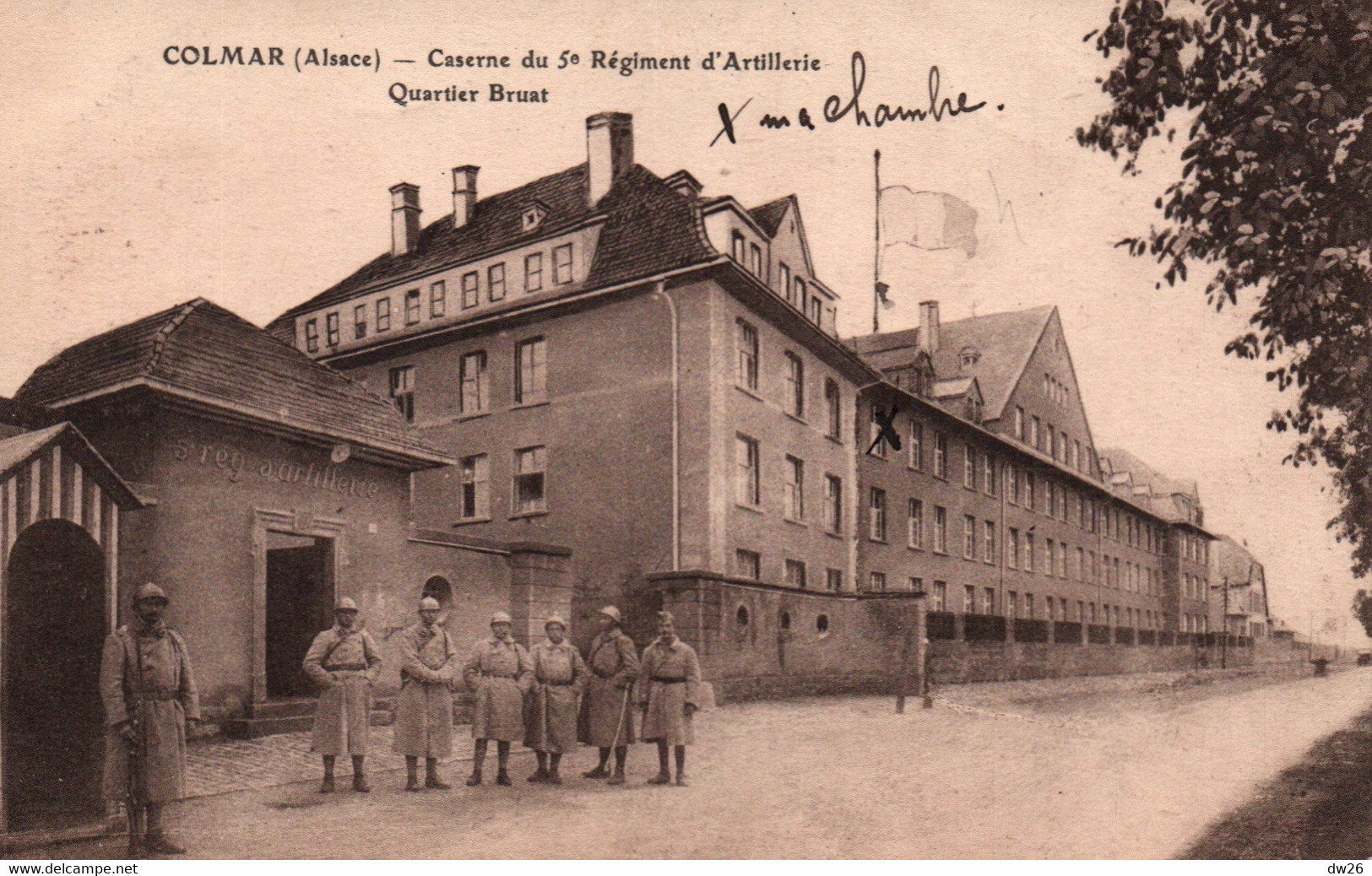 Colmar (Alsace) Caserne Du 5e Régiment D'Artillerie - Quartier Bruat, Militaires En Faction - Edition Kuntz - Barracks